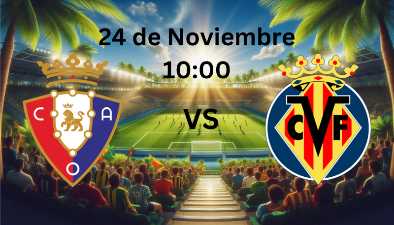 Pronóstico Osasuna vs Villarreal